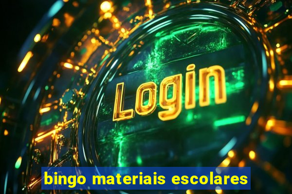 bingo materiais escolares